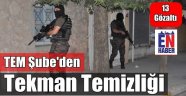 Tekman'da Terör Operasyonu, 13 Gözaltı