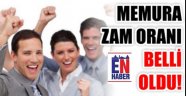 İşte Yeni Haklar ve Memur Zam Oranı
