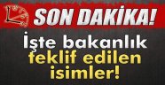 Bakanlık Teklifleri Belli Oldu