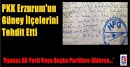 PKK'dan Kalleşçe Tehdit!