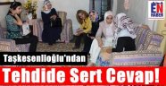 Taşkesenlioğlu'ndan Net Mesaj