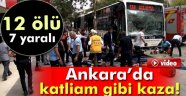 Başkent'te Feci Kaza!