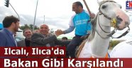 Ilıcalı'ya Baba Ocağına Yakışır Karşılama