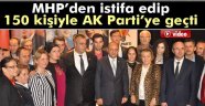 MHP'den Ak Partiye Geçişler Devam Ediyor