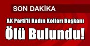 Ak Partili Başkan İş Yerinde Ölü Bulundu