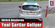 Ehliyet Almak Zorlaşıyor