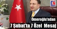 Ömeroğlu, 7 Şubat'ı Atlamadı