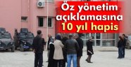 Öz Yönetim İlan Etmişlerdi!
