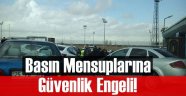 Erzurumspor Maçında Basın'a Güvenlik Engeli