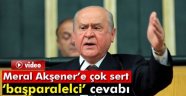 Bahçeli'den Akşener'e Çok Sert Cevap