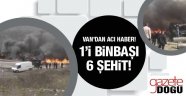 Van'da Kahpe Pusu, 6 Şehit!
