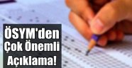 ÖSYM'den Önemli Eğitim Bilgisi Açıklaması