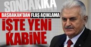 Başbakan Yıldırım Yeni Kabineyi Açıkladı