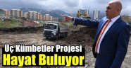 Üç Kümbetler Projesi Hayat Buluyor