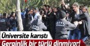 Üniversite Karıştı, Yaralılar Var!