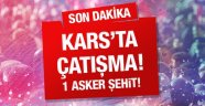 Acı Haber Kars'tan Geldi. 1 Şehit!