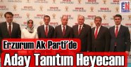 Ak Parti Erzurum Adaylarını Tanıtacak