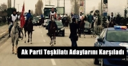 Ak Parti Erzurum'da Adaylarını Karşıladı