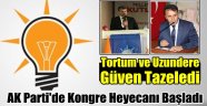 AK Parti'de Kongre Heyecanı Başladı