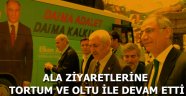 Ala Ziyaretlerine Tortum ve Oltu ile Devam Etti