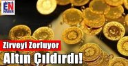 Altın'ı Zirveye Takıldı