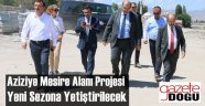 Aziziye Dev Mesire Alanına Kavuşuyor