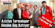 Aziziye Termal Gücüne Güç Katıyor
