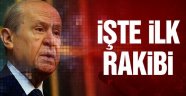 Bahçeli'nin İlk Rakibi Belli Oldu