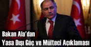 Bakan Ala Geri Kabul İçin Tarih Açıkladı