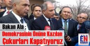 Bakan Ala, Operasyonları Değerlendirdi
