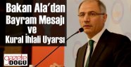 Bakan Ala'dan Bayram Mesajı