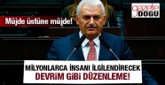Başbakan Yıldırım'dan Müjde Üstüne Müjde