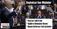 Başbakan Yıldırım'dan Müjde Üstüne Müjde