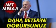 Başbakan Yıldırım'dan Net Mesaj