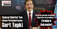 Başkan Bulutlar Alman Parlamentosunu Kınadı