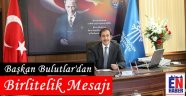 Başkan Bulutlar'dan Bayram Mesajı