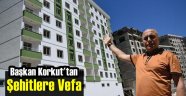 Başkan Korkut'tan Şehitlere Vefa