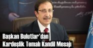 Başkan Orhan'dan Kandil Tebriği