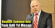 Başkan Sekmen'den Yeni Adli Yıl Mesajı