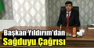 Başkan Yıldırım'dan Sağduyu Çağrısı