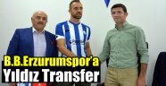 BB Erzurumspor'a Yıldız Transfer