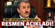 BBP Halk Oylaması Kararını Açıkladı
