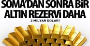Bir Altın Rezervi Daha Bulundu