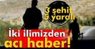 Bitlis'te Kahpe Pusu, 3 Şehit