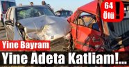 Bu Bayram'da Yine Kana Bulandı