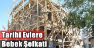 Büyükşehirden, Tarihi Evlere Özel Önem