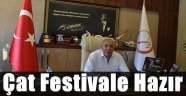 Çat'da Festival Heyecanı