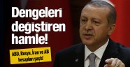 Cumhurbaşkanı Erdoğan'dan Dengeleri Değiştiren Hamle