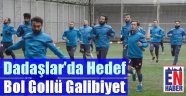 Dadaşlar Galibiyet Serisi Hedefinde