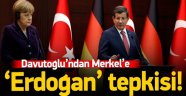 Davutoğlu'ndan Merkel'e Sert Uyarı